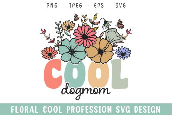 Floral Cool Dog Mom Vintage Colorful Review
