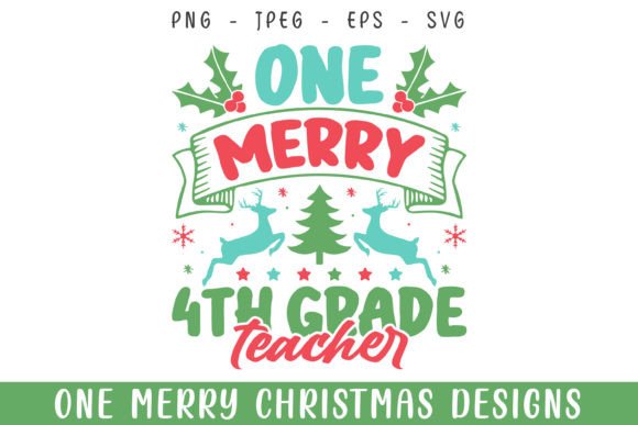 One Merry 4th Grade Teacher Christmas