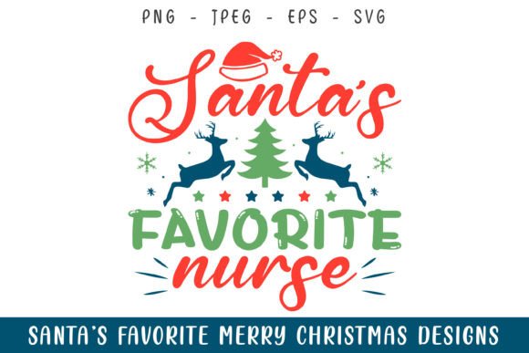 Santa's Favorite Nurse Merry Christmas
